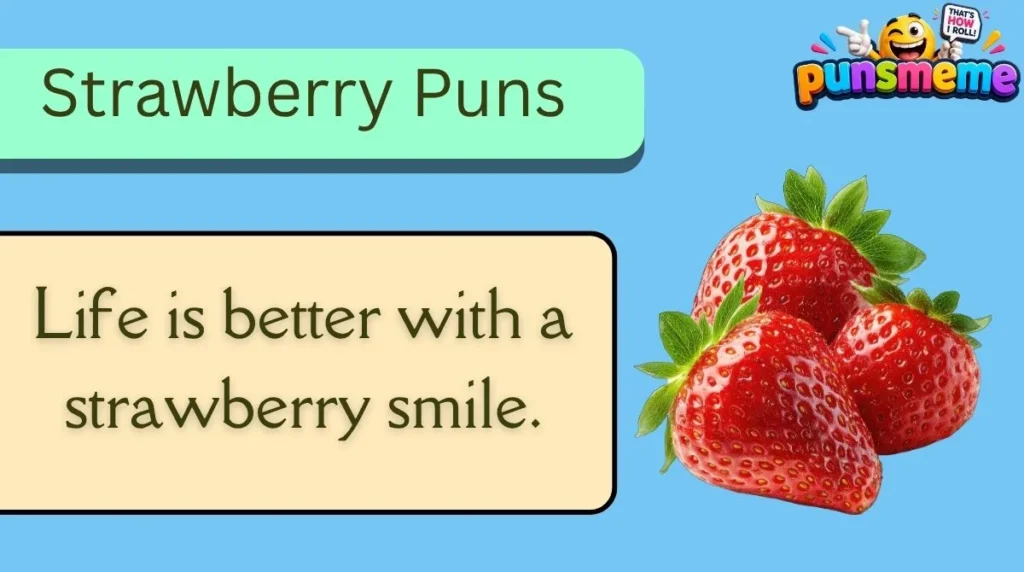 Strawberry Puns