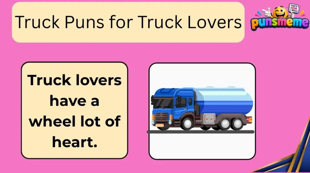 Truck Puns for Truck Lovers