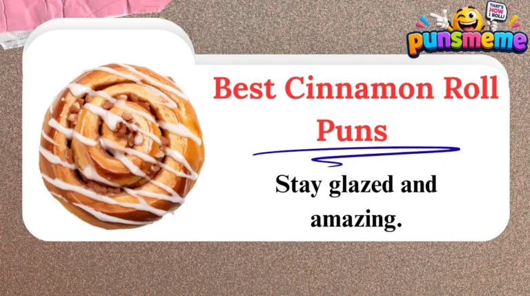 Best Cinnamon Roll Puns