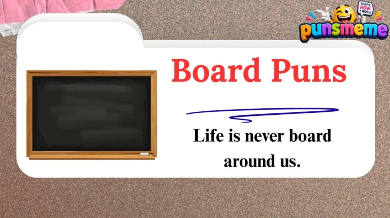 Board Puns