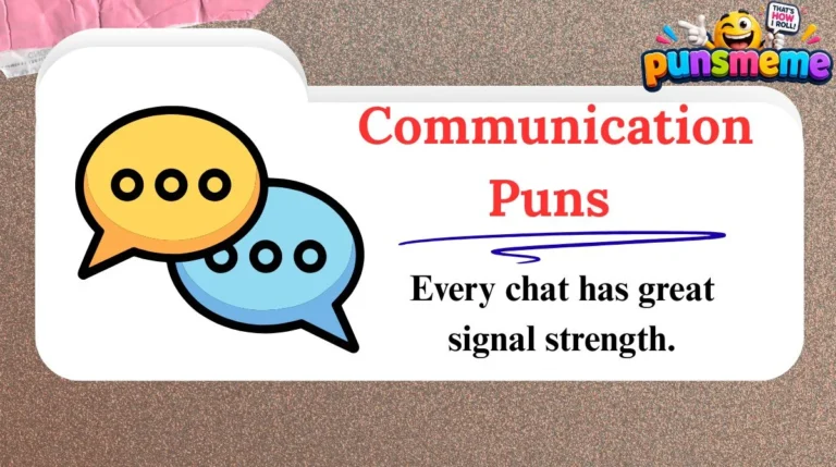 Communication Puns