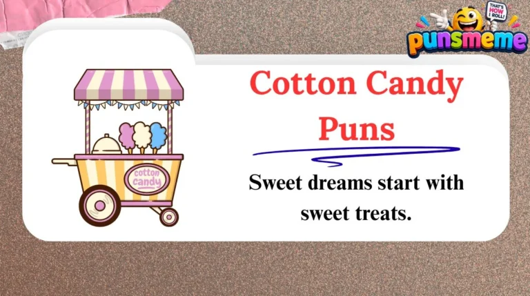 Cotton Candy Puns
