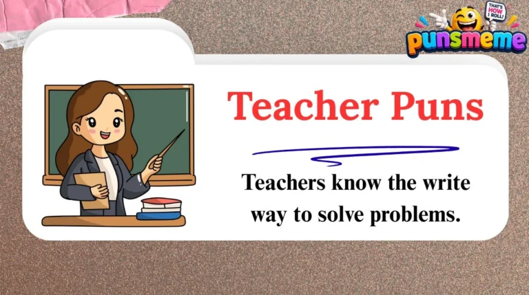 Teacher Puns
