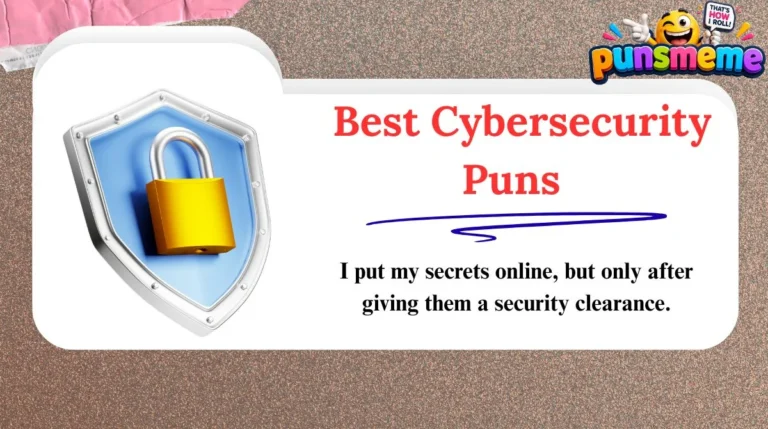 Best Cybersecurity Puns