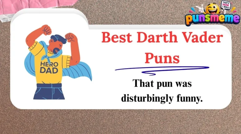 Best Darth Vader Puns