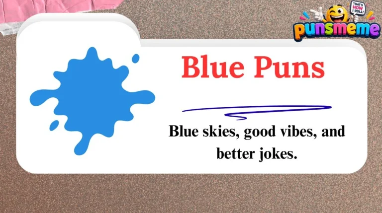 Blue Puns