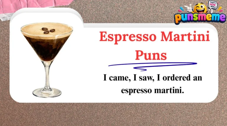 Espresso Martini Puns