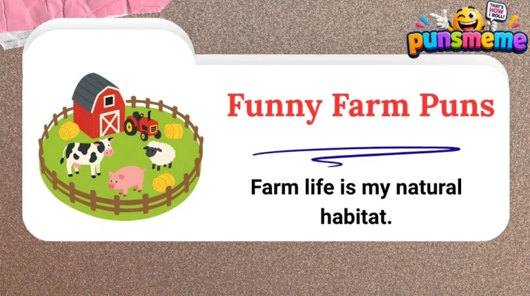 Funny Farm Puns