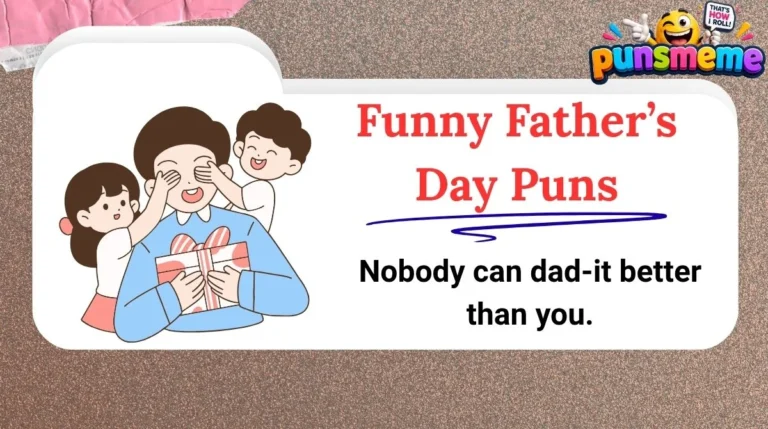 Funny Father’s Day Puns