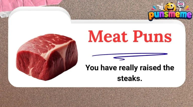 Meat Puns