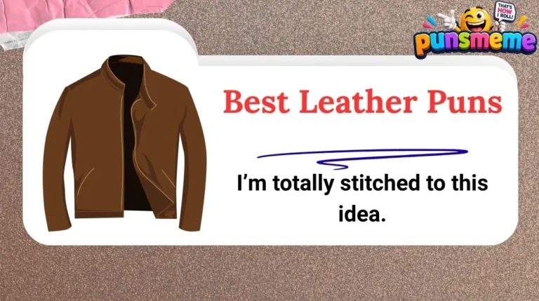 Best Leather Puns