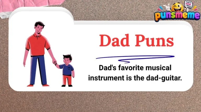 Dad Puns