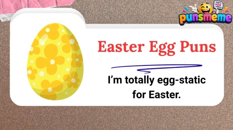 Easter Egg Puns