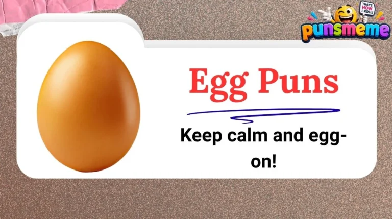 Egg Puns