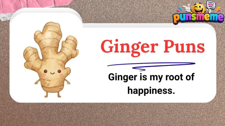 Ginger Puns