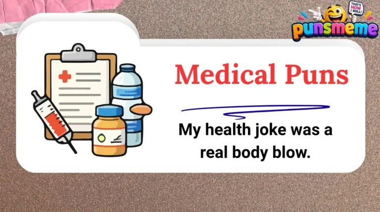 Medical Puns