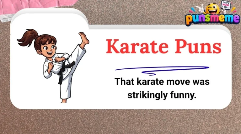 Karate Puns