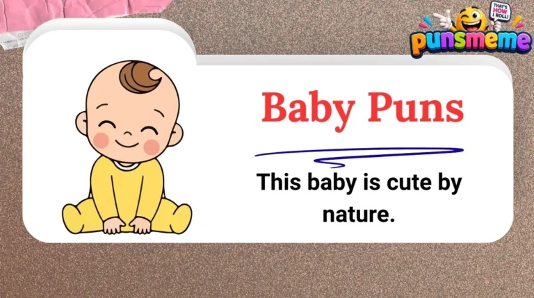 Baby Puns
