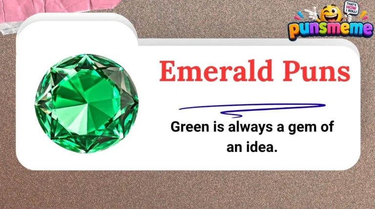 Emerald Puns