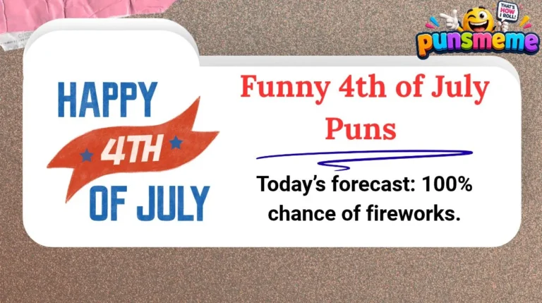 Funny 4th of July Puns