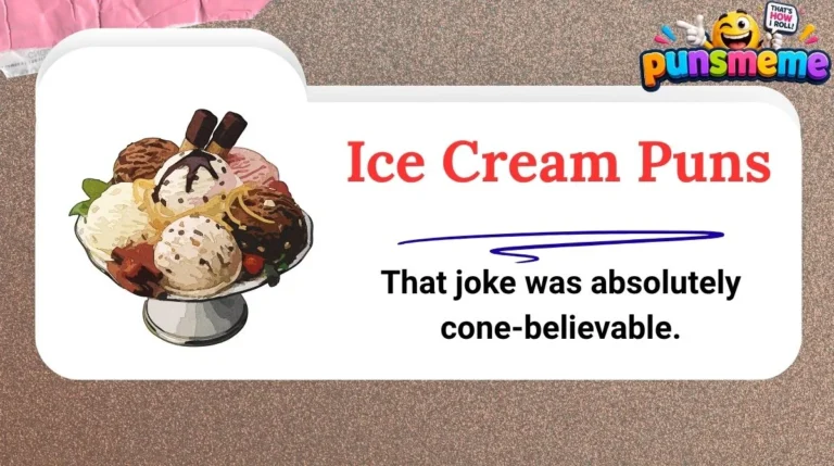 Ice Cream Puns