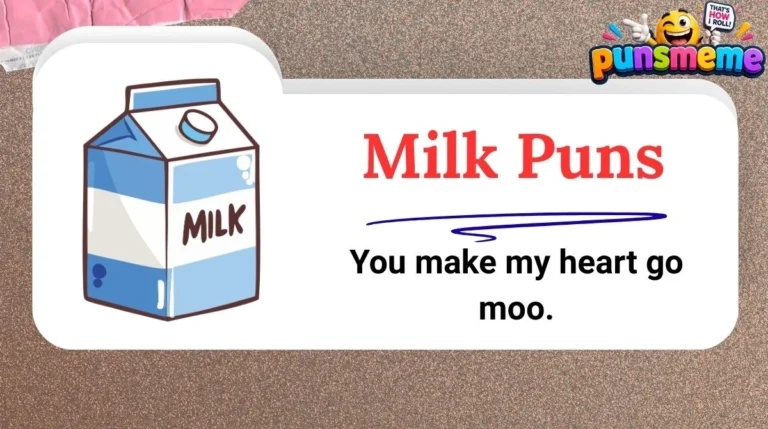 Milk Puns