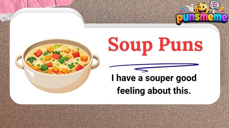Soup Puns